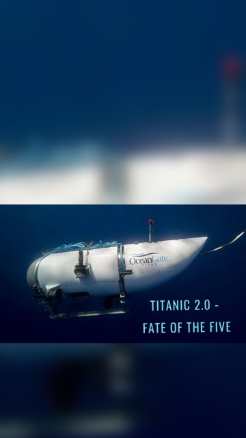 Titanic 2.0 - Fate of the Five